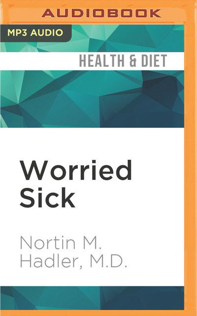 Worried Sick - Nick Williams - Music - Audible Studios on Brilliance - 9781522694601 - June 21, 2016