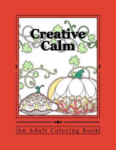 J and I Publishing · Creative Calm (Pocketbok) (2016)