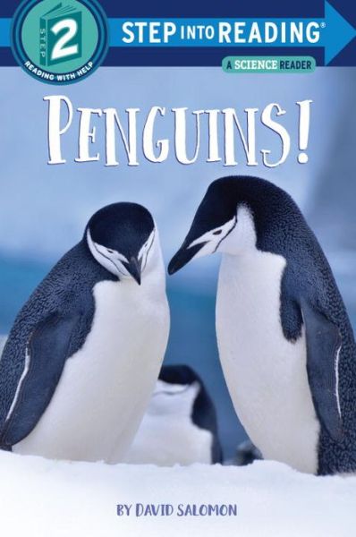 Penguins! - Step into Reading - David Salomon - Bøger - Random House USA Inc - 9781524715601 - 10. oktober 2017