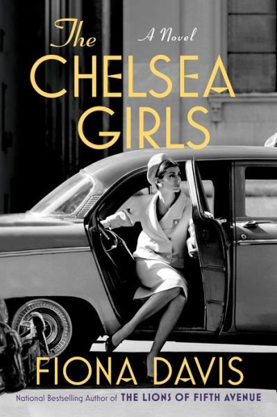 Cover for Fiona Davis · The Chelsea Girls (Paperback Book) (2020)