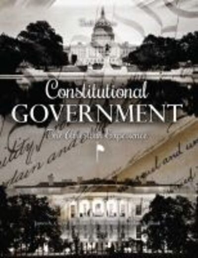 Cover for James Curry · Constitutional Government: The American Experience (Pocketbok) (2016)