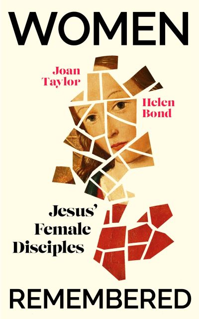 Cover for Helen Bond · Women Remembered: Jesus' Female Disciples (Paperback Book) (2023)