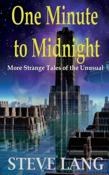 Cover for Steve Lang · One Minute to Midnight (Paperback Book) (2016)