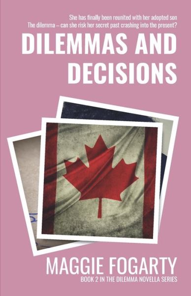 Cover for Maggie Fogarty · Dilemmas and Decisions (Paperback Book) (2016)