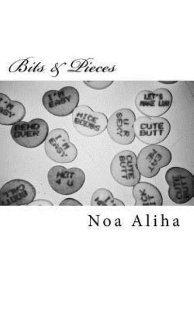Cover for Noa Aliha · Bits and Pieces (Paperback Book) (2016)