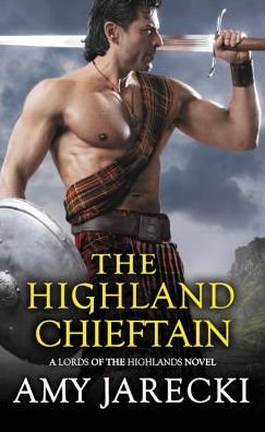 Cover for Amy Jarecki · The Highland Chieftain - Lords of the Highlands (Paperback Book) (2018)