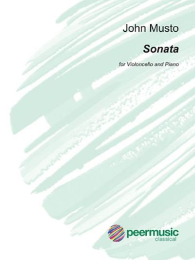 Sonata for Violoncello and Piano - John Musto - Bücher - Hal Leonard Corporation - 9781540076601 - 1. Dezember 2019