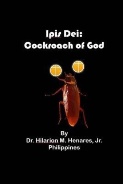 Cover for Hilarion M Henares Jr · Ipis Dei (Paperback Book) (2017)