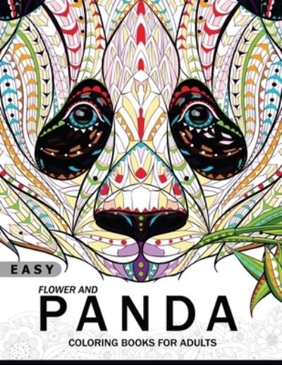 Cover for Panda Coloring Book for Adults · Easy Flower and Panda Coloring book for Adults (Paperback Bog) (2017)