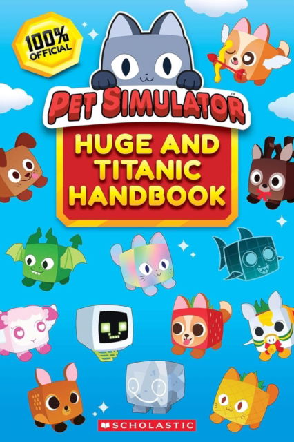 Cover for Scholastic · Pet Simulator Guide Book (Paperback Book) (2025)