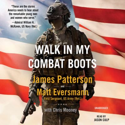 Cover for James Patterson · Walk in My Combat Boots True Stories from America's Bravest Warriors (CD) (2021)