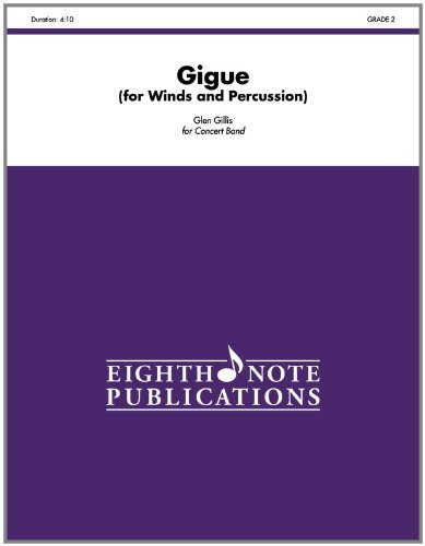 Cover for Alfred Publishing Staff · Gigue (For Winds and Percussion) (Conductor Score &amp; Parts) (Eighth Note Publications) (Paperback Book) (2012)