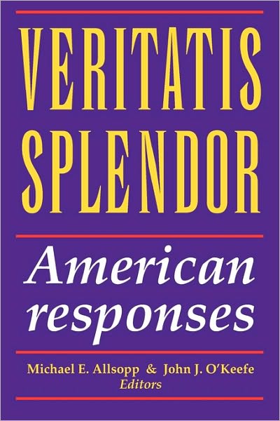 Cover for Michael E Allsopp · Vertatis Splendor: American Responses (Paperback Book) (2001)