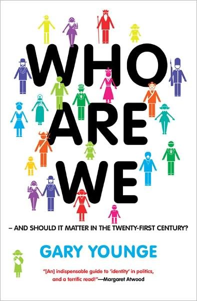 Cover for Gary Younge · Who Are We: and Should It Matter in the Twenty-first Century (Inbunden Bok) (2011)