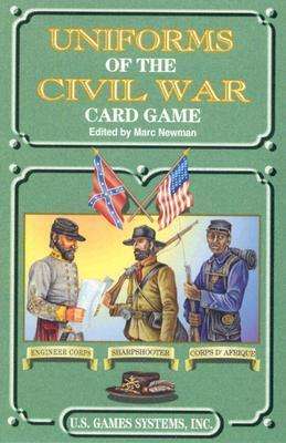 Cover for Us Games Systems · Uniforms of the Civil War (Flashcards) [Gmc Crds edition] (2002)