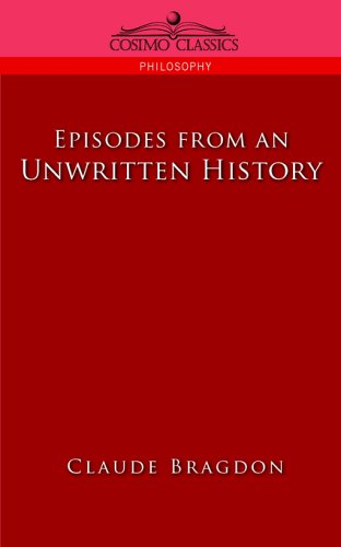 Cover for Claude Bragdon · Episodes of an Unwritten History (Paperback Book) (2005)