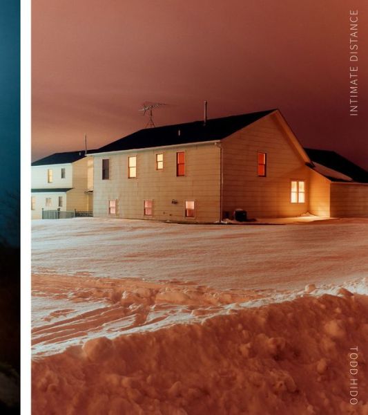 Cover for David Campany · Todd Hido: Intimate Distance: Twenty-Five Years of Photographs, A Chronological Album (Hardcover Book) (2016)