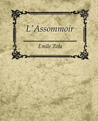 Cover for Emile Zola · L'assommoir - Emile Zola (Paperback Bog) (2007)
