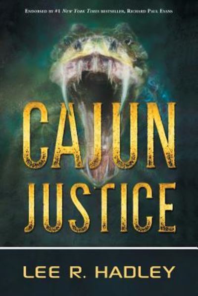 Cover for Lee R. Hadley · Cajun Justice (Paperback Book) (2016)