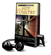 Cover for Robert Olen Butler · Hot Country (N/A) (2012)