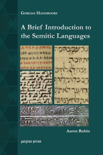 Cover for Aaron D. Rubin · A Brief Introduction to the Semitic Languages - Gorgias Handbooks (Paperback Book) (2010)