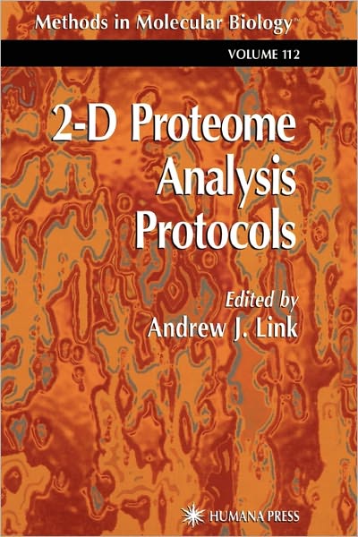 Cover for Andrew J Link · 2-D Proteome Analysis Protocols - Methods in Molecular Biology (Paperback Book) [Softcover reprint of hardcover 1st ed. 1999 edition] (2010)
