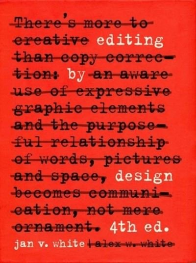 Cover for Jan White · Editing by Design (Book) (2021)