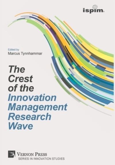 Cover for Marcus Tynnhammar · Crest of the Innovation Management Research Wave (Book) (2019)