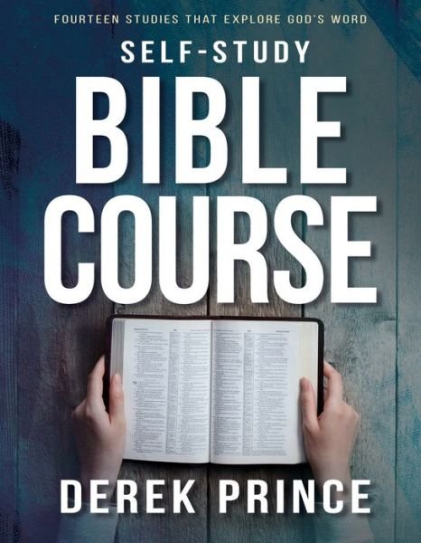 Cover for Dr Derek Prince · Self-Study Bible Course (Paperback Book) (2017)