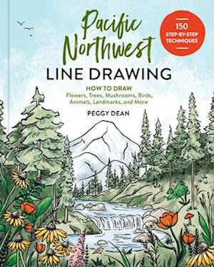 Cover for Peggy Dean · Pacific Northwest Line Drawing (Book) (2025)