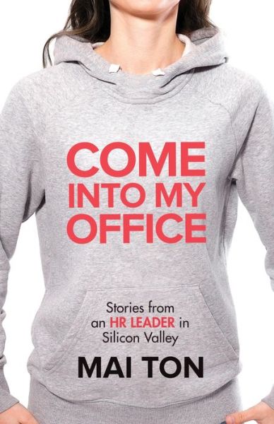 Mai Ton · Come into My Office (Taschenbuch) (2021)