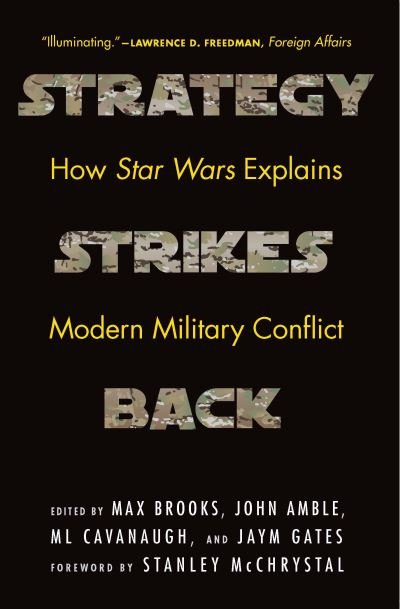 Cover for Max Brooks · Strategy Strikes Back How Star Wars Explains Modern Military Conflict (Book) (2020)