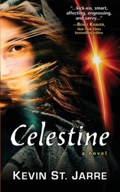 Celestine - Kevin St Jarre - Boeken - Encircle Publications, LLC - 9781645991601 - 12 mei 2021