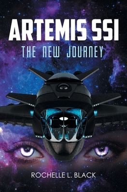 Cover for Rochelle L Black · Artemis SSI: The New Journey (Paperback Book) (2021)