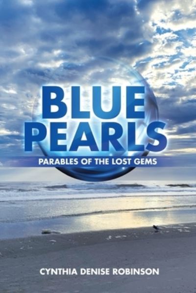 Cover for Cynthia Denise Robinson · Blue Pearls (Paperback Book) (2021)