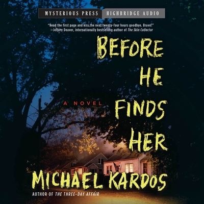 Cover for Michael Kardos · Before He Finds Her (CD) (2015)