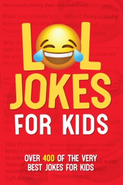 Cover for Willow Creek Press · LOL Jokes for Kids Softcover Book (Bok) (2023)