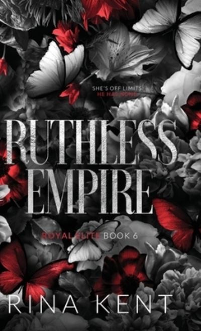 Cover for Rina Kent · Ruthless Empire (Bok) (2022)