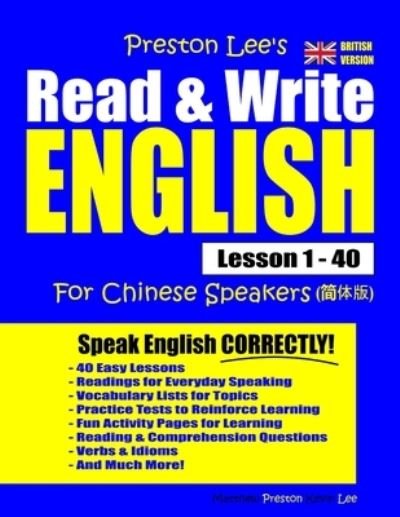 Cover for Matthew Preston · Preston Lee's Read &amp; Write English Lesson 1 - 40 For Chinese Speakers (British Version) - Preston Lee's English for Chinese Speakers (Paperback Book) [British edition] (2020)
