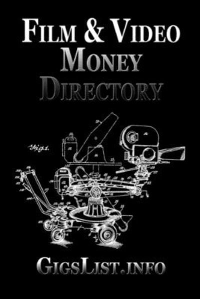 Cover for Gigslist · Film and Video Money Directory (Paperback Book) (2020)