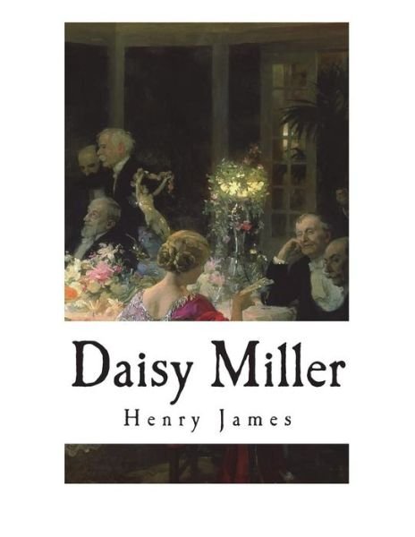 Cover for Henry James · Daisy Miller (Taschenbuch) (2018)