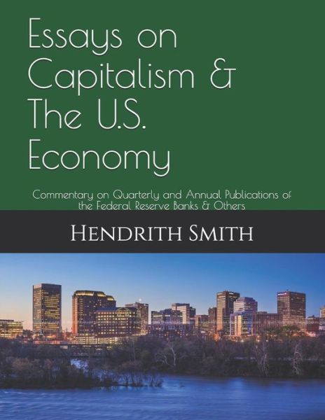 Cover for Mayflower-Plymouth Capital LLC · Essays on Capitalism &amp; the U.S. Economy (Paperback Book) (2018)