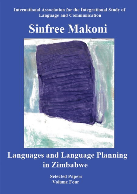 Cover for Sinfree Makoni · Languages and Language Planning in Zimbabwe (Paperback Book) (2020)