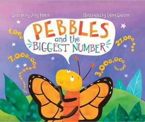 Cover for Joey Benun · Pebbles and the Biggest Number: A STEM Adventure for Kids - Ages 4-8 (Hardcover Book) (2023)