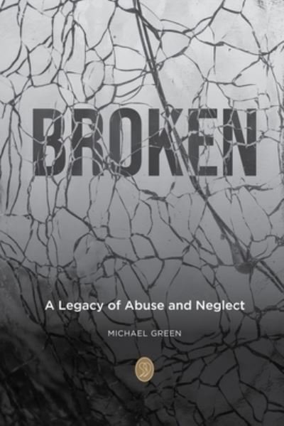 Broken - Michael Green - Bøker - Lane, Betty - 9781739690601 - 28. juni 2022