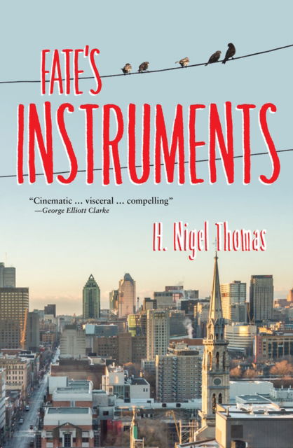 Cover for H. Nigel Thomas · Fate's Instruments: No Safeguards II - Essential Prose Series (Paperback Book) (2018)