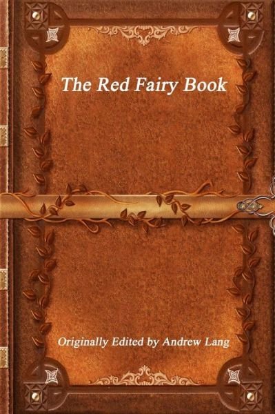 Cover for Andrew Lang · The Red Fairy Book (Paperback Bog) (2017)