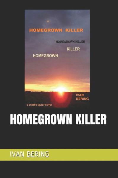 Cover for Ivan Bering · Homegrown Killer (Pocketbok) (2019)