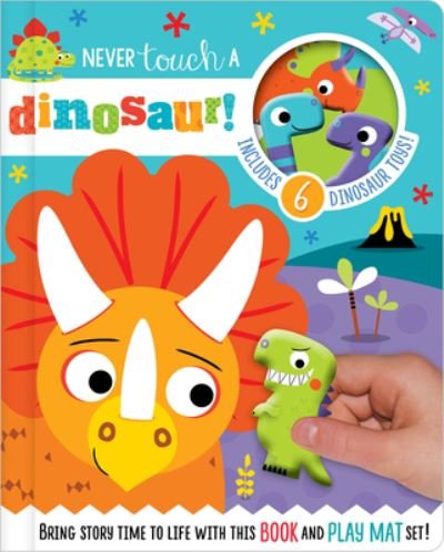 Cover for Ltd. Make Believe Ideas · Never Touch a Dinosaur (Innbunden bok) (2019)