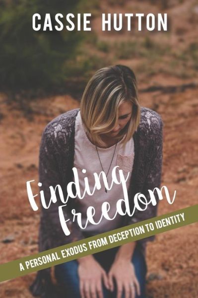 Cover for Cassie Hutton · Finding Freedom (Paperback Book) (2019)